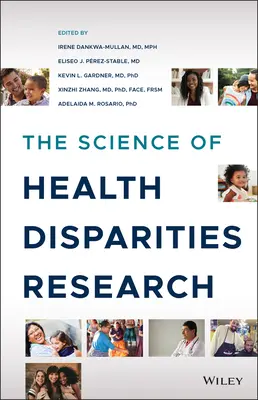 Veda o výskume zdravotných rozdielov - The Science of Health Disparities Research