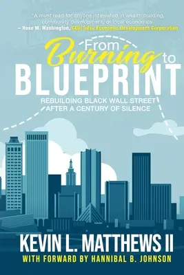 Od horiaceho k modrotlači: Obnova čiernej Wall Street po storočí mlčania - From Burning to Blueprint: Rebuilding Black Wall Street After a Century of Silence