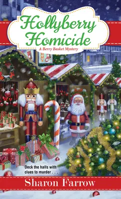 Hollyberryho vražda - Hollyberry Homicide