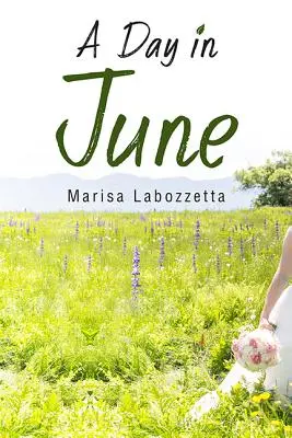 Deň v júni - Day in June