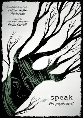 Hovoriť: Grafický román - Speak: The Graphic Novel