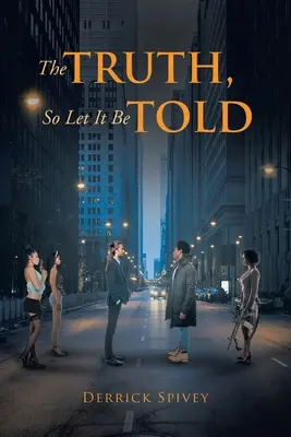 Pravda, tak nech sa povie - The Truth, So Let It Be Told