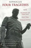 Štyri tragédie - Ajax, Trachidské ženy, Elektra, Filoktét - Four Tragedies - Ajax, Women of Trachis, Electra, Philoctetes