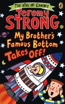 Slávny zadok môjho brata sa vznáša! - My Brother's Famous Bottom Takes Off!
