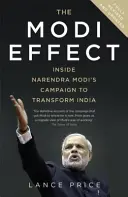 Módího efekt - Vnútri kampane Naréndru Módího na premenu Indie - Modi Effect - Inside Narendra Modi's campaign to transform India