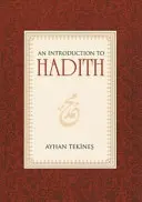 Úvod do Hadísu - An Introduction to Hadith
