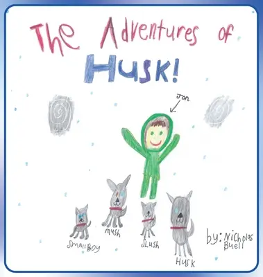 Dobrodružstvá Huska - The Adventures of Husk