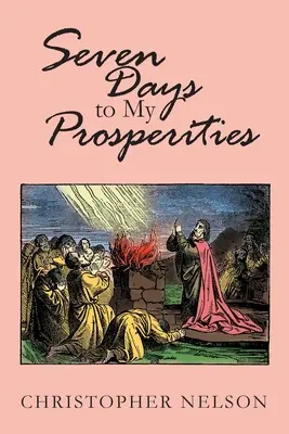 Sedem dní k mojej prosperite - Seven Days to My Prosperities