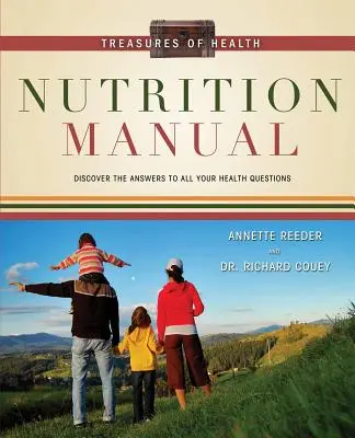 Poklady zdravia Príručka výživy - Treasures of Health Nutrition Manual