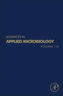 Pokroky v aplikovanej mikrobiológii, 116 - Advances in Applied Microbiology, 116