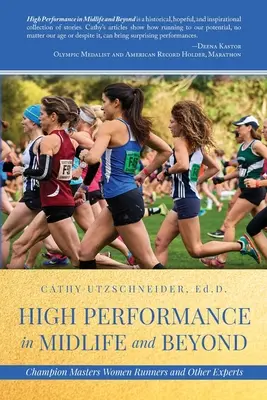 Vysoká výkonnosť v strednom veku a po ňom: Šampiónky Masters a ďalší odborníci - High Performance in Midlife and Beyond: Champion Masters Women Runners and Other Experts