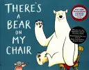 Na mojej stoličke je medveď - There's a Bear on My Chair