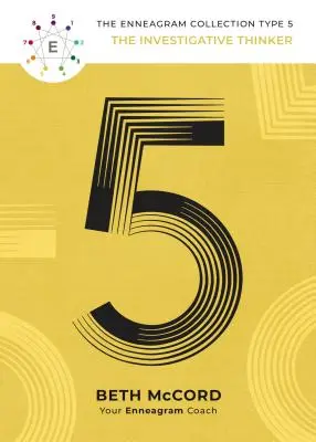 Enneagramový typ 5: Vyšetrujúci mysliteľ - The Enneagram Type 5: The Investigative Thinker