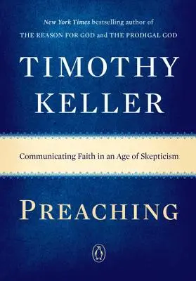 Kázanie: Komunikácia viery v dobe skepticizmu - Preaching: Communicating Faith in an Age of Skepticism