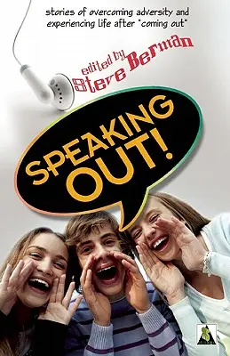 Hovoriť nahlas: Lgbtq mládež sa postaví - Speaking Out: Lgbtq Youth Stand Up