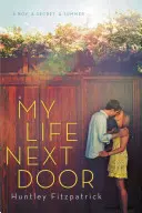 Môj život odvedľa - My Life Next Door