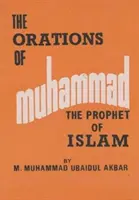 Oratúry Mohameda Proroka islamu - Orations  of Muhammad The Prophet of Islam