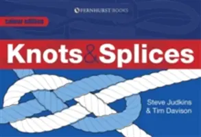 Uzly a spoje: Najčastejšie používané uzly - Knots & Splices: The Most Commonly Used Knots