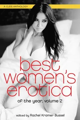 Najlepšia ženská erotika roka, zväzok 2 - Best Women's Erotica of the Year, Volume 2