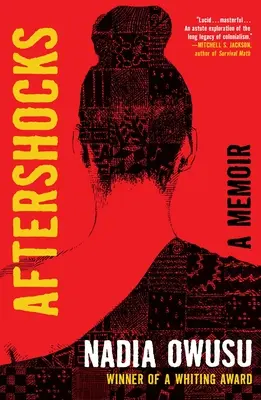 Otrasy po zásahu: Spomienky - Aftershocks: A Memoir