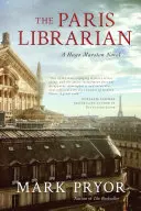 Parížsky knihovník, 6: Román Huga Marstona - The Paris Librarian, 6: A Hugo Marston Novel