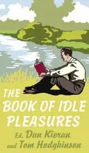 Kniha nečinných pôžitkov - Book of Idle Pleasures