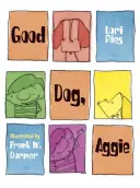 Dobrý pes, Aggie - Good Dog, Aggie