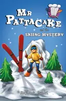 MR Pattacake a záhada lyžovania - MR Pattacake and the Skiing Mystery