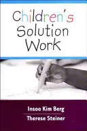 Práca s riešením pre deti - Children's Solution Work