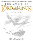 Hudba k filmom Pán prsteňov: Hudba z filmov o Pánovi Prsteňov: Komplexný prehľad partitúr Howarda Shorea [s CD (audio)] - The Music of the Lord of the Rings Films: A Comprehensive Account of Howard Shore's Scores [With CD (Audio)]