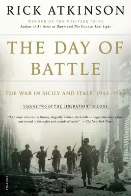 Deň bitky: Vojna na Sicílii a v Taliansku, 1943 - 1944 - The Day of Battle: The War in Sicily and Italy, 1943-1944