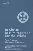 V Kristovi: V ňom spoločne pre svet - In Christ: In Him Together for the World