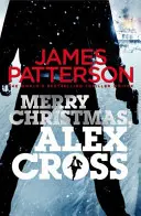 Veselé Vianoce, Alex Cross - (Alex Cross 19) - Merry Christmas, Alex Cross - (Alex Cross 19)