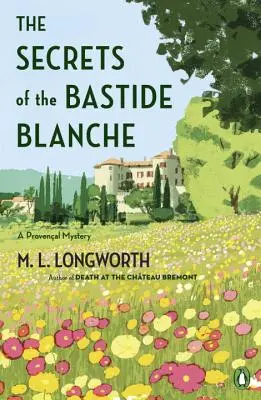Tajomstvá Bastide Blanche - The Secrets of the Bastide Blanche