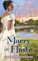 Vydaj sa narýchlo - Marry in Haste