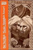 Ibn 'Ata' Illah/Kwaja Abdullah Ansari: Kniha múdrosti a Kwaja Abdullah Ansari, dôverné rozhovory - Ibn 'Ata' Illah/Kwaja Abdullah Ansari: The Book of Wisdom and Kwaja Abdullah Ansari, Intimate Conversations