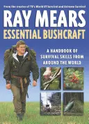 Základné zručnosti v buši - Essential Bushcraft