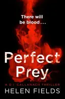 Dokonalá korisť (triler Di Callanach, kniha 2) - Perfect Prey (a Di Callanach Thriller, Book 2)