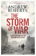 Vojnová búrka - Nové dejiny druhej svetovej vojny - Storm of War - A New History of the Second World War