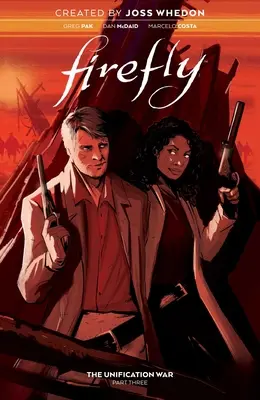 Svetluška: Vojna o zjednotenie, zväzok 3 - Firefly: The Unification War Vol. 3