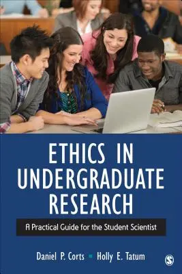 Etika v psychologickom výskume: Praktická príručka pre študenta vedy - Ethics in Psychological Research: A Practical Guide for the Student Scientist