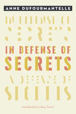 Na obranu tajomstiev - In Defense of Secrets