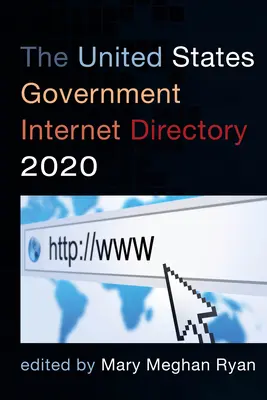 Internetový adresár vlády Spojených štátov amerických 2020 - The United States Government Internet Directory 2020