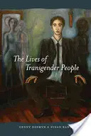 Životy transrodových ľudí - The Lives of Transgender People
