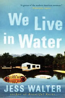 Žijeme vo vode: Príbehy - We Live in Water: Stories