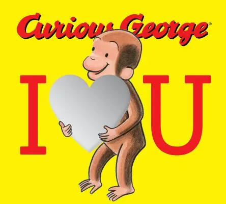Zvedavý George: Mám ťa rád - Curious George: I Love You