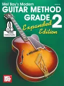Modern Guitar Method Grade 2, rozšírené vydanie - Modern Guitar Method Grade 2, Expanded Edition