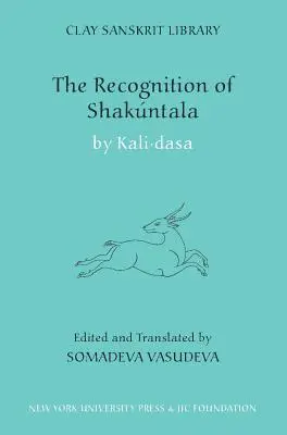 Rozpoznanie Šakuntaly: Kašmírska rekonštrukcia - The Recognition of Shakuntala: Kashmir Recension