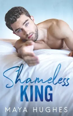 Nestydatý kráľ - Shameless King