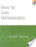 Ako liečiť nervozitu: (cw 143) - How to Cure Nervousness: (cw 143)